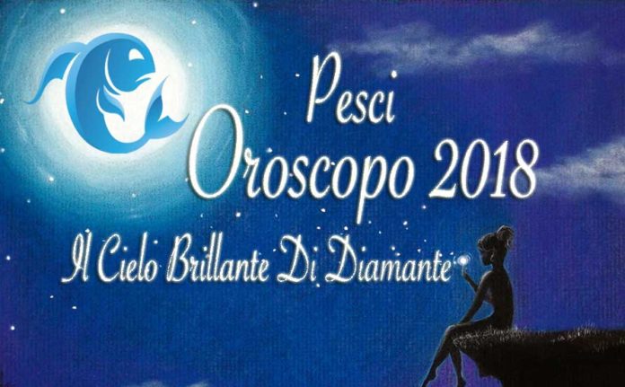 oroscopo 2018 pesci