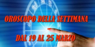 oroscopo della settimana dal 19 al 25 marzo