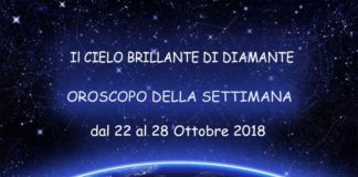 Oroscopo dell Settimana dal 22 al 28 Ottobre 2018 -