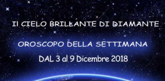 Oroscopo della Settimana dal 3 al 9 Dicembre 2018: