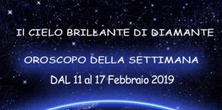 Oroscopo della Settimana dal 11 al 17 Febbraio 2019