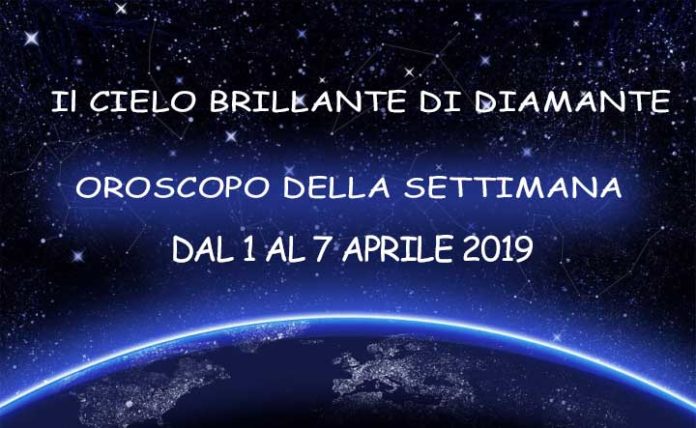 Oroscopo della Settimana dal 1 al 7 Aprile 2019