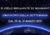 Oroscopo della Settimana dal 25 al 31 Marzo 2019