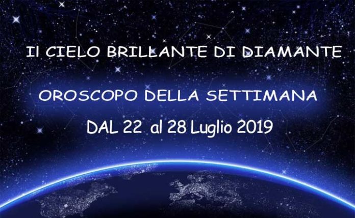 Oroscopo della settimana dal 22 al 28 luglio 2019