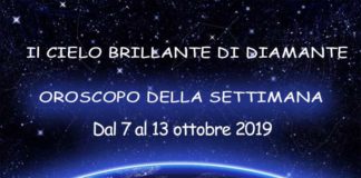 Oroscopo della Settimana dal 7 al 13 Ottobre 2019