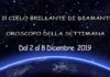 Oroscopo della settimana dal 2 al 8 dicembre 2019