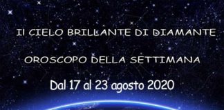 Oroscopo della Settimana dal 17 al 23 agosto 2020