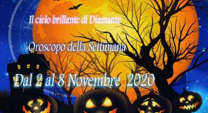 oroscopo della prossima settimana dal 2 al 8 Novembre 2020