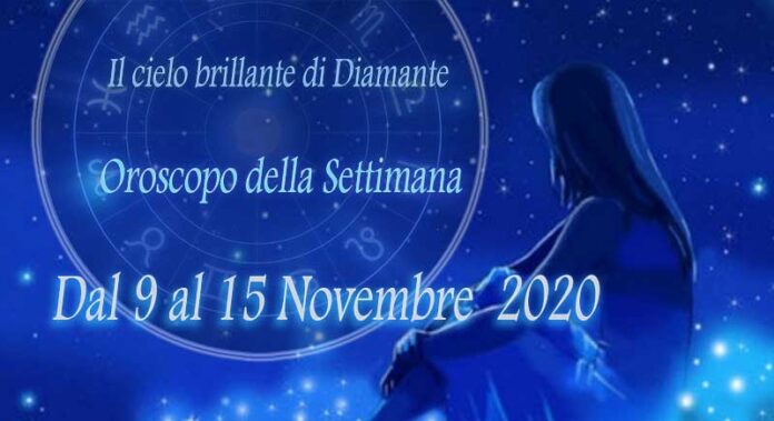 oroscopo della prossima settimana dal 9 al 15 novembre