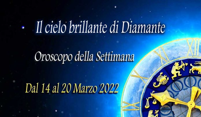 Oroscopo settimanale dal 14 al 20 marzo 2022