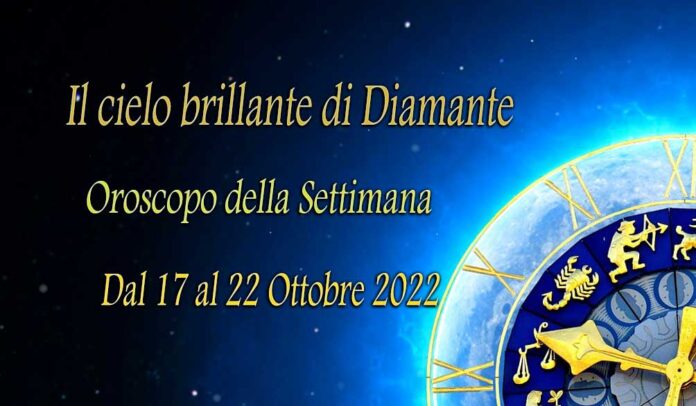 Oroscopo della prossima settimana dal 17 al 23 Ottobre 2022