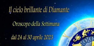 Oroscopo della prossima settimana dal 24 al 30 aprile 2023