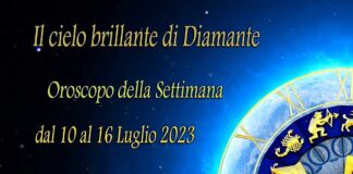 Oroscopo della prossima settimana dal 10 al 16 luglio 2023