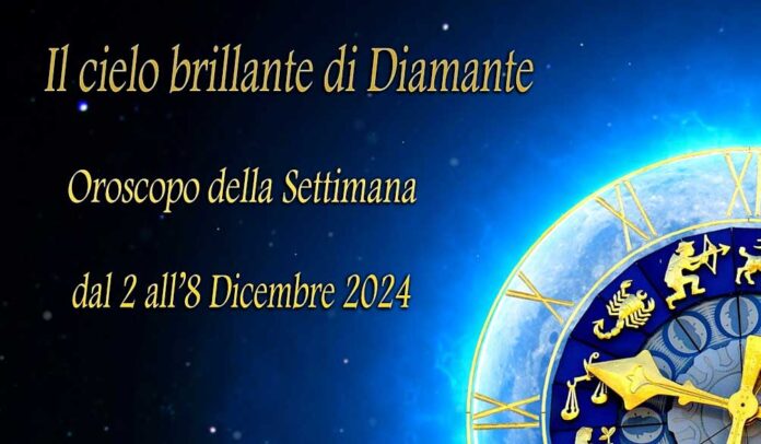 Oroscopo della prossima settimana dal 2 all'8 dicembre 2024